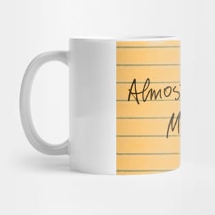 Almost Famous Minute Mug